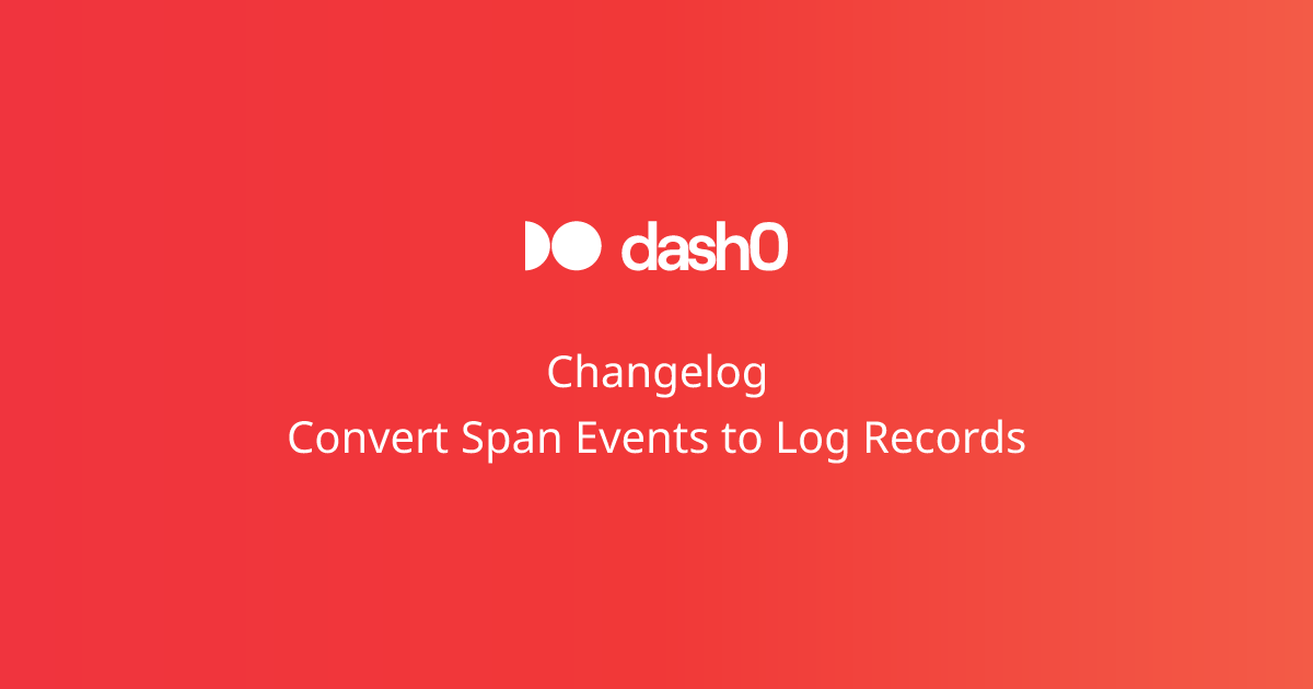 Changelog-Convert Span Events to Log Records