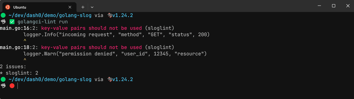 Slog-lint can help catch issues in local and CI environments