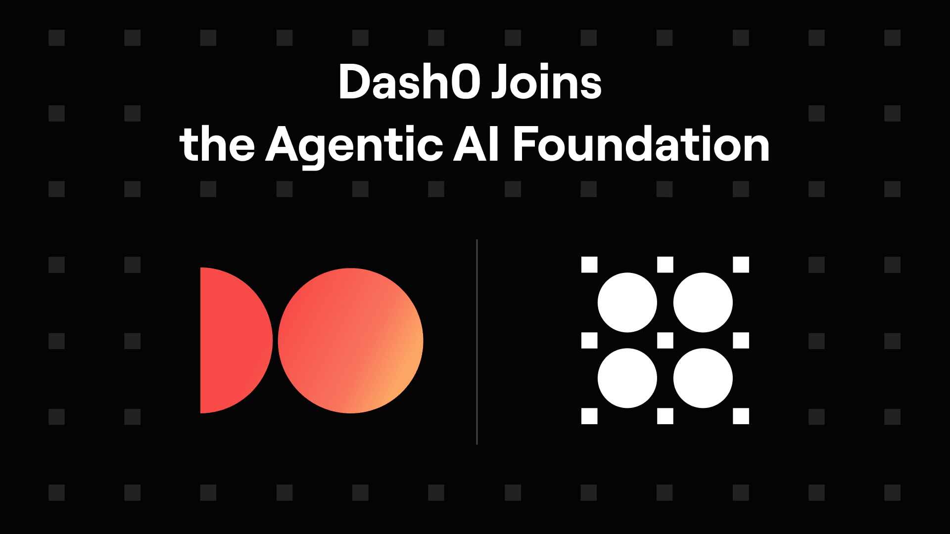 Dash0 Joins the Agentic AI Foundation