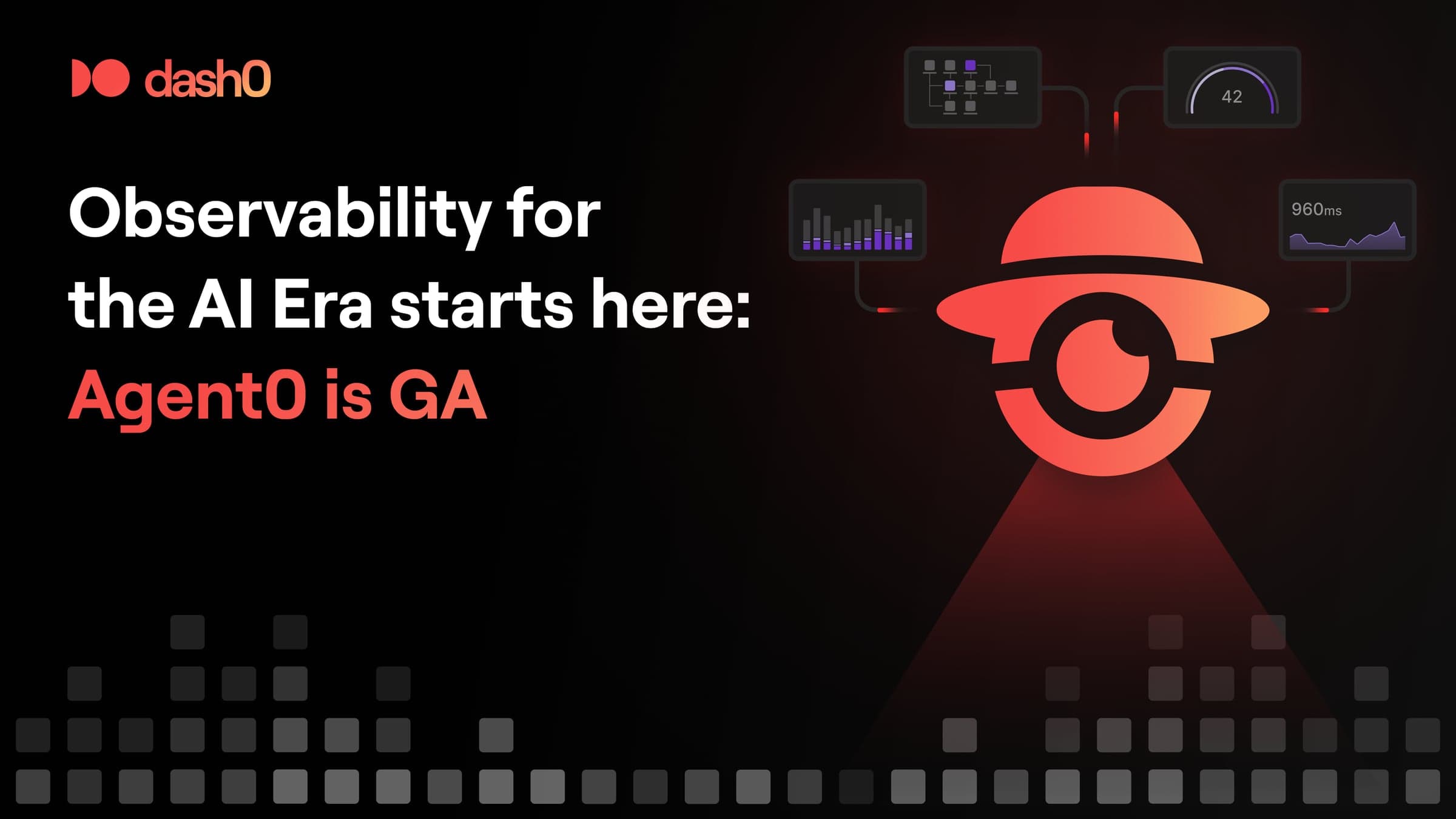 Observability for the AI Era starts here: Agent0 is GA