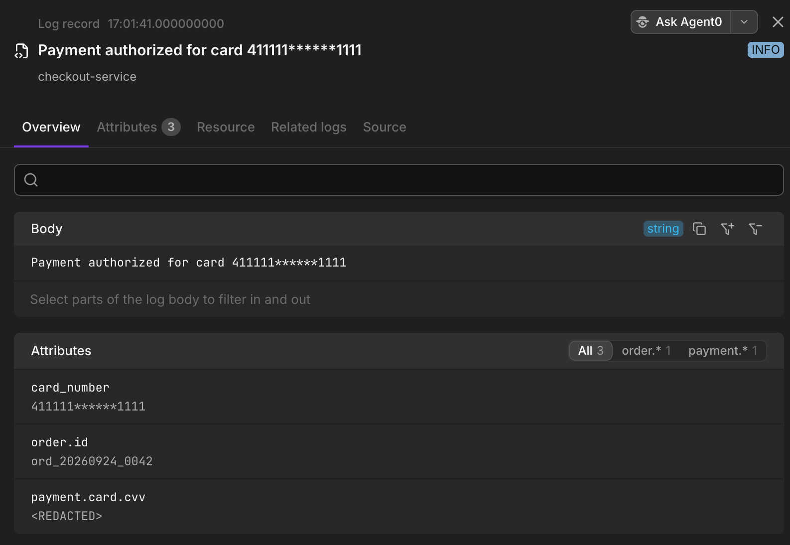 Log record details in Dash0 with the card number masked as 411111******1111 in the body and the card_number attribute, the payment.card.cvv attribute replaced with <REDACTED>, and order.id unchanged