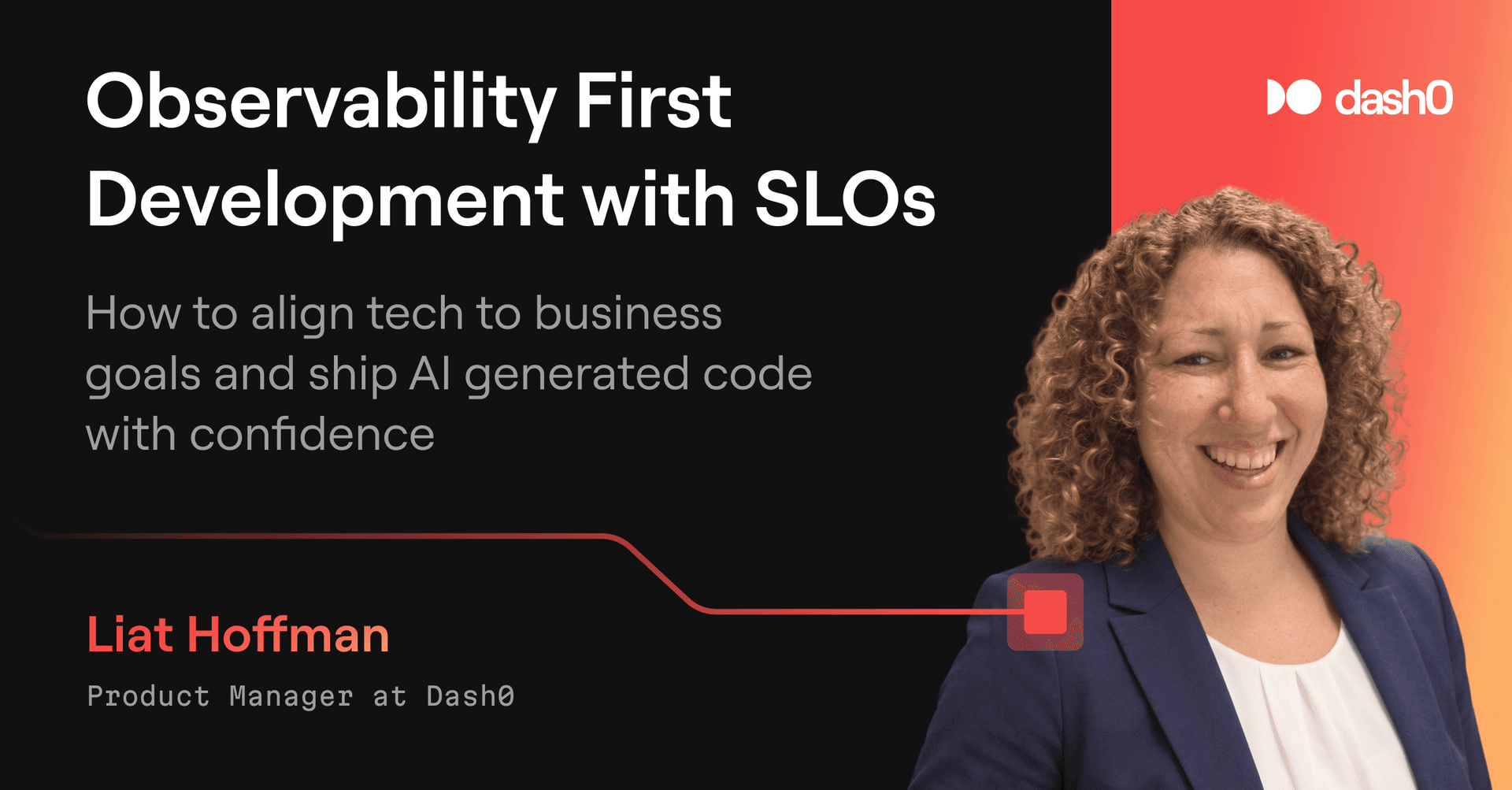 Observability First Development with SLOs - how to align tech to business goals and ship AI generated code with confidence