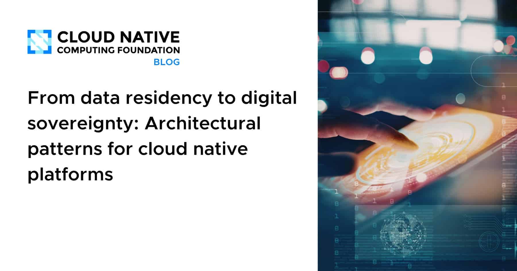 From Data Residency to Digital Sovereignty: Architectural Patterns for Cloud Native Platforms