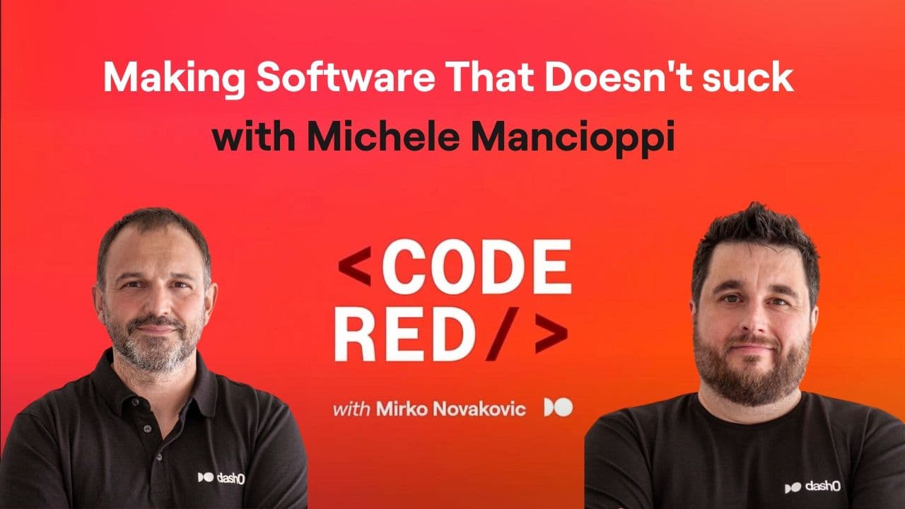 #1 - Making Software That Doesn't Suck with Michele Mancioppi