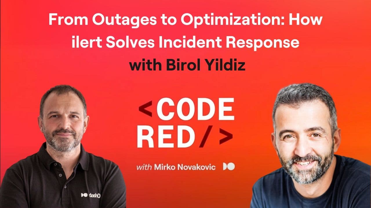 #21 - From Outages to Optimization: How ilert Solves Incident Response with Birol Yildiz