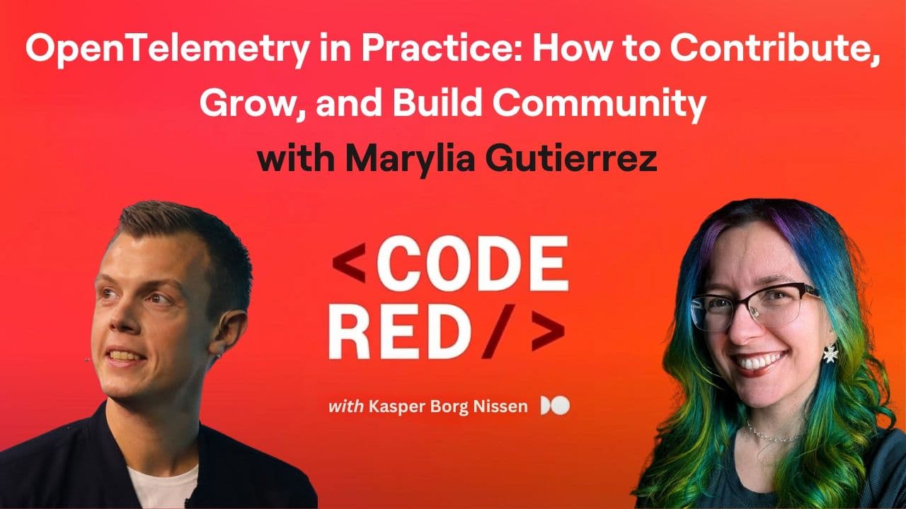 #36 - OpenTelemetry in Practice: How to Contribute, Grow, and Build Community with Marylia Gutierrez