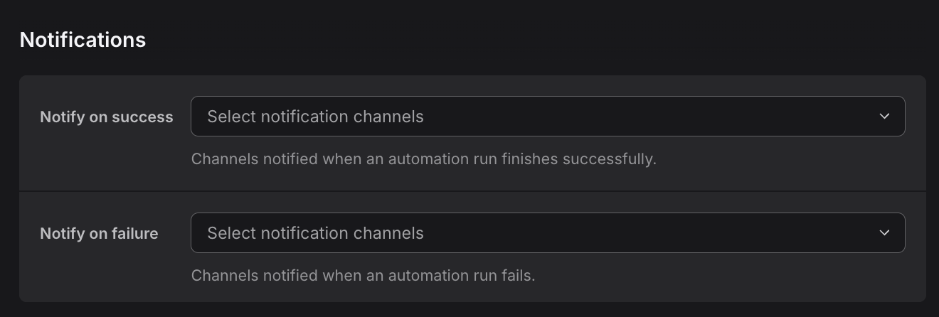Notifications configuration showing success and failure notification channel selection