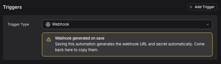 Webhook trigger before the first save, showing the "Webhook generated on save" notice