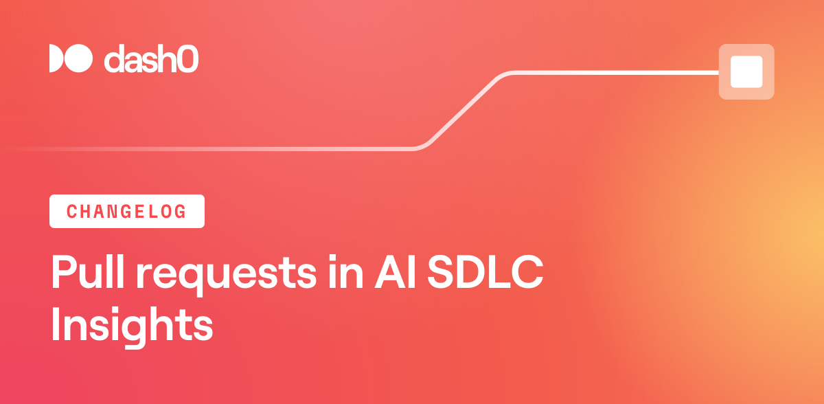 Pull requests in AI SDLC Insights · Dash0