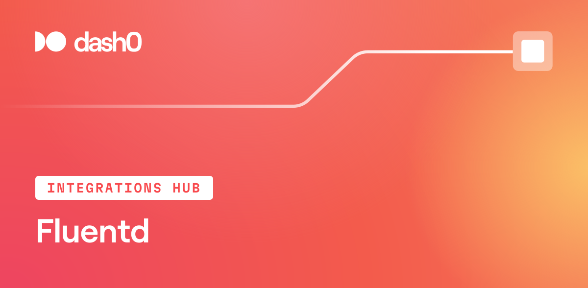 Fluentd Integration · Dash0