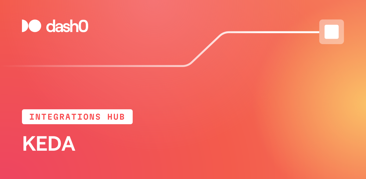 KEDA Integration · Dash0