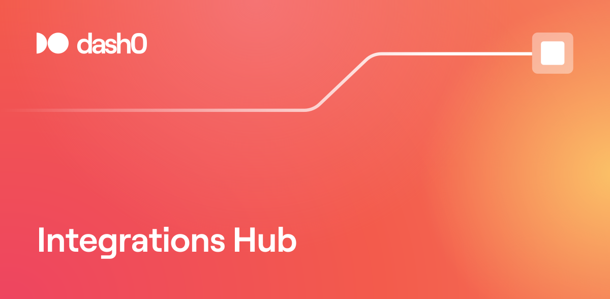 Integrations Hub · Dash0